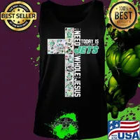 All i need today is a little bit of new york jets and a whole lot of jesus s Tank top