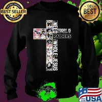 All i need today is a little bit of oakland raiders football and a whole lot of jesus s Sweater