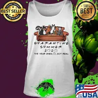 Animal Beer On Sofa Quarantine Summer 2020 Toilet Paper The Year When Shit Got Real Shirt Tank top