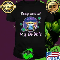 Baby yoda mask hug kroger stay out of my bubble covid-19 shirt