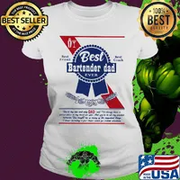 Best bartender dad ever best friend best coach happy fathers day s Ladies tee
