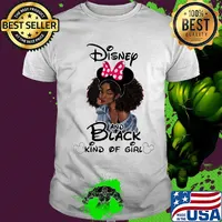 Black girl disney and black kind of girl shirt