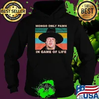 Blazing saddles mongo only pawn in game of life vintage retro s Hoodie