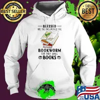Blessed Are The Children Of The Bookworm For They Shall Boos Shirt Hoodie