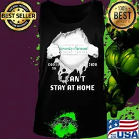 Blood insides the university of vermont medical center covid-19 2020 i can't stay at home s Tank top