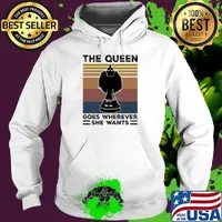 Chess the queen goes wherever she wants line vintage retro s Hoodie