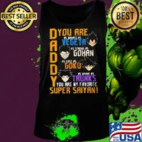 Daddy you are my favorite super saiyan funny dragon manga dad father's day s Tank top