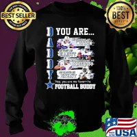Dallas cowboys daddy you are as strong as witten as fast as elliott as intelligent as prescott football s Sweater