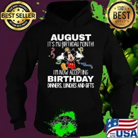 Disney mickey mouse august it's my birthday month i'm now accepting birthday dinners lunches and gifts black s Hoodie