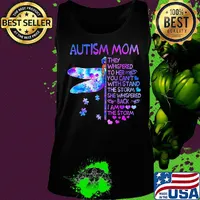 Dragonfly autism mom they whispered to her you can't with stand the storm she whispered back i am the storm hearts s Tank top