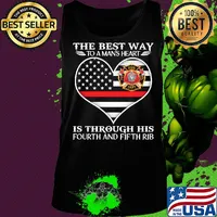 Firefighter the best way to man's heart is through his fourth and fifth rib heart american flag independence day s Tank top