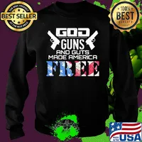 God guns and guts made america free American flag veteran Independence day s Sweater