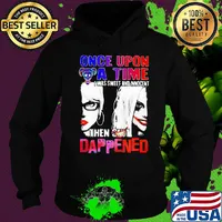Halloween harley quinn once upon a time I was sweet and innocent then shit happens s Hoodie