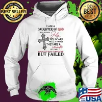 I am a daughter of god i was born on july my scars tell a story they are a reminder of time s Hoodie