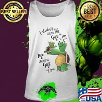 I Didn't Give You The Gift Or Life Life Gave Me The Gift Of You Turtle Shirt Tank top