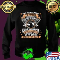 I Once TooK A Solemn Oath To Defend The Constitution Against All Enemies Soldiers Guns American Flag Independence Day Shirt Sweater