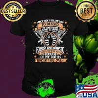 I Once TooK A Solemn Oath To Defend The Constitution Against All Enemies Soldiers Guns American Flag Independence Day Shirt