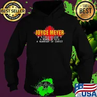 Joyce meyer a child of god a woman of faith a warrior of christ s Hoodie