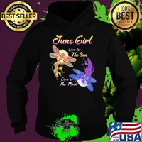 JUNE GIRL LIVE BY THE SUN LOVE BY THE MOON DRAGONFLY SHIRT Hoodie