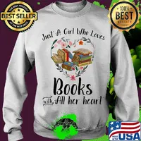 Just a girl who loves books with all her heart flowers heart s Sweater