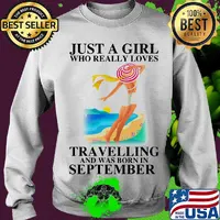 Just a girl who really loves travelling and was born in september s Sweater