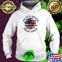 Just An All American Massage Therapist Sunflower Independence Day Shirt Hoodie