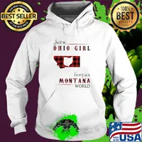 Just an ohio girl living in a montana world map s Hoodie