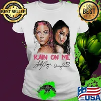 Lady gaga and ariana grande rain on me signatures s Ladies tee
