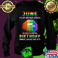 Lgbt lip june it's my birthday month i'm now accepting birthday dinners linches and gifts s Sweater