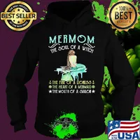 Mermom the soul of a witch the fire of a lioness the heart of a mermaid the mouth of a sailor s Hoodie