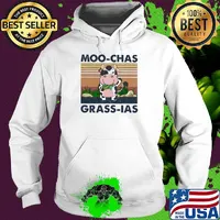 Moo-Chas Grass-Ias Cow Vintage Retro Shirt Hoodie