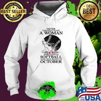 Never underestimate a woman who loves softball and was born in october flowers s Hoodie