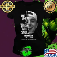 No matter where life takes me find me with a smile mac miller 1992 2018 thank you for the memories signature s Ladies tee