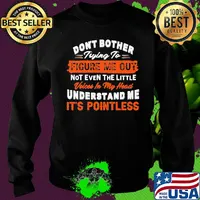 Official Don't bother trying to figure me out not even the little voices in my head understand me it's pointless s Sweater