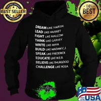 Official Dream Like Martin Lead Like Harriet Fight Like Malcolm Shirt Hoodie