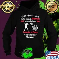 Once upon a time there was a girl who really loved tennis and cats it's was me the end s Hoodie