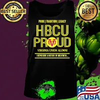 Pride tradition legacy hbcu proud virginia union alumni i represent a history of greatness s Tank top