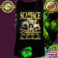 Scarface 37th anniversary 1983 2020 thank you for the memories signatures s Tank top