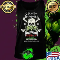 Skull game of thrones 2020 pandemic covid-19 in case of emergency cut this shirt and use it as face mask s Tank top