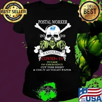 Skull postal worker 2020 pandemic covid-19 in case of emergency cut this shirt and use it as toilet paper s Ladies tee