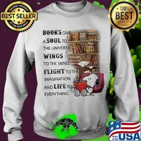 Snoopy books give a soul to the universe wings to the mind flight to the imagination and life to everything s Sweater