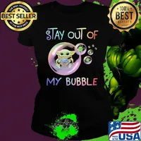 Star wars baby yoda hug ford stay out of my bubble covid-19 s Ladies tee