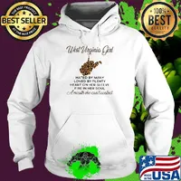 West virginia girl hated by many loved by plenty heart on her sleeve fire in her soul a mouth she can't control leopard s Hoodie