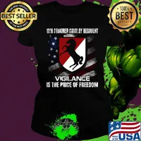 11th armored cavalry regiment vigilance is the price of freedom american flag independence day s Ladies tee