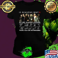 13 reasons why 2017 2020 04 seasons 49 episodes thank you for the memories signatures s Ladies tee