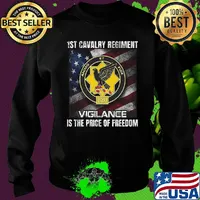 1st cavalry regiment vigilance is the price of freedom american flag independence day s Sweater