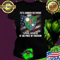 75th ranger regiment vigilance is the price of freedom american flag independence day s Ladies tee
