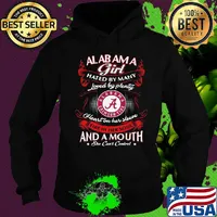 Alabama girl hated by many loved by plenty heart on her sleeve fire in her soul and a mouth she can't control s Hoodie