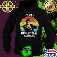 Albert einstein y'all mothefuckas need science vintage retro s Hoodie