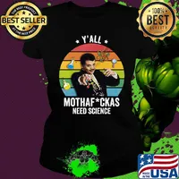 Albert einstein y'all mothefuckas need science vintage retro s Ladies tee